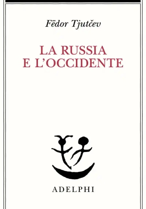 Russia E L'occidente (la) fronte