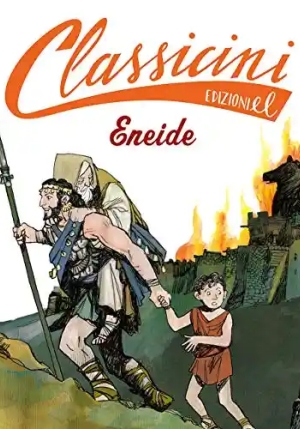 Eneide Da Virgilio. Classicini. Ediz. A Colori fronte