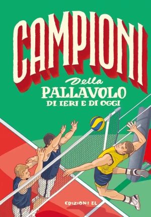 Campioni Della Pallavolo Di Ieri E Di Oggi fronte