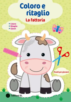 Fattoria. Coloro E Ritaglio. Ediz. A Colori (la) fronte