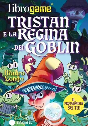 Tristan E La Regina Dei Goblin fronte