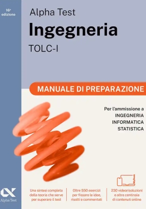 Alpha Test. Ingegneria. Tolc-i. Manuale Di Preparazione fronte