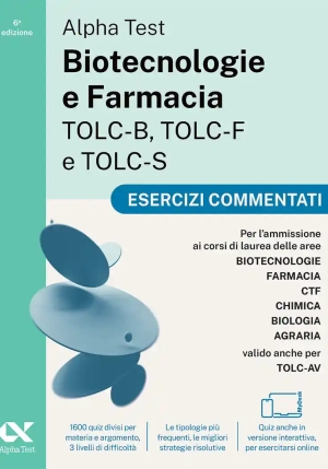 Biotecnologia E Farmacia Tolc - B/f/s - Esercizi Commentati fronte