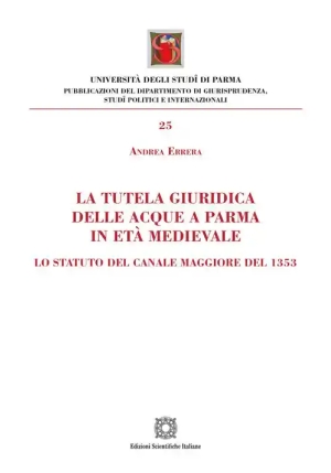 Tutela Giuridica Acque Parma E fronte