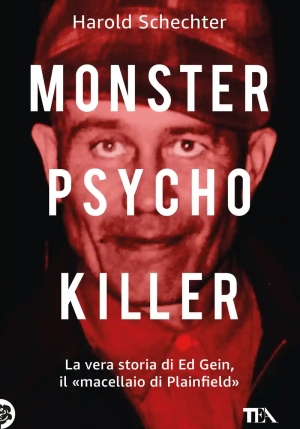 Monster Psycho Killer. Ediz. Italiana fronte