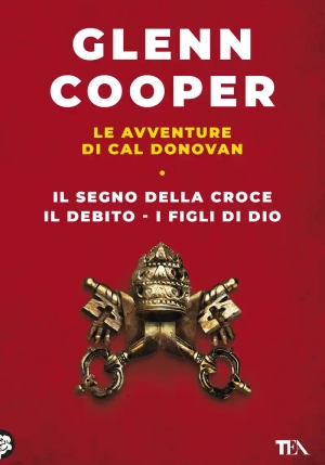 Avventure Di Cal Donovan, Le. Vol. 1: Il Segno Della Croce-il Debito-i Figli Di Dio fronte
