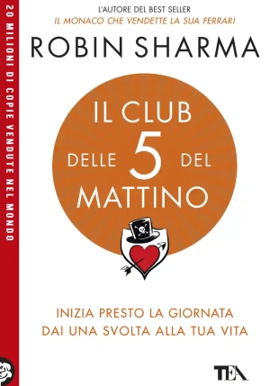 Club Delle 5 Del Mattino. Inizia Presto La Giornata, Dai Una Svolta Alla Tua Vita, Il fronte