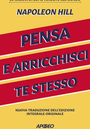 Pensa E Arricchisci Te Stesso. Ediz. Integrale fronte
