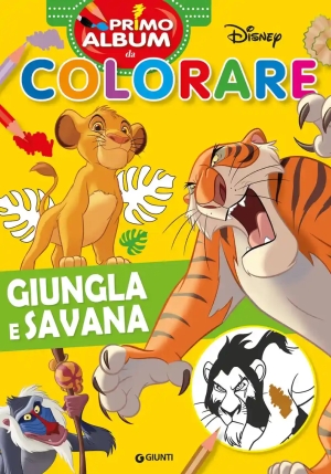 Giungla E Savana. Primo Album Da Colorare fronte