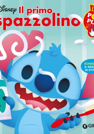 Primo Spazzolino. Stitch. Libro Poti Puff. Ediz. A Colori (il) fronte