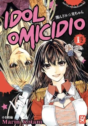 Idol Omicidio. Vol. 1 fronte