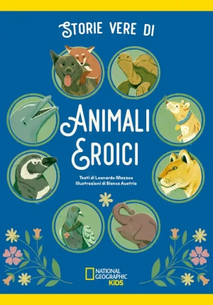 Storie Vere Di Animali Eroici fronte