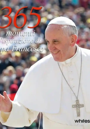 365 Giorni Di Papa Francesco fronte