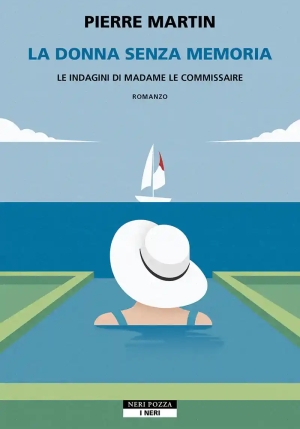 Donna Senza Memoria. Nuova Indagine. Madame Le Commissaire (la) fronte