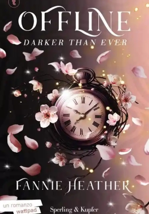 Darker Than Ever. Offline fronte
