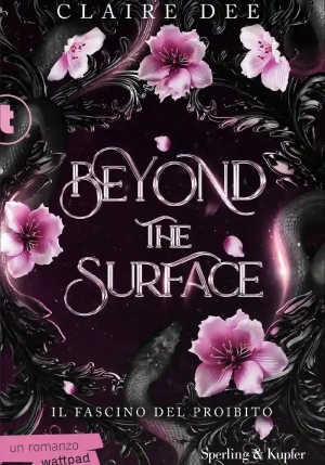 Beyond The Surface. Il Fascino Del Proibito fronte