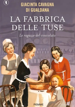 Fabbrica Delle Tuse. Le Ragazze Del Cioccolato (la) fronte
