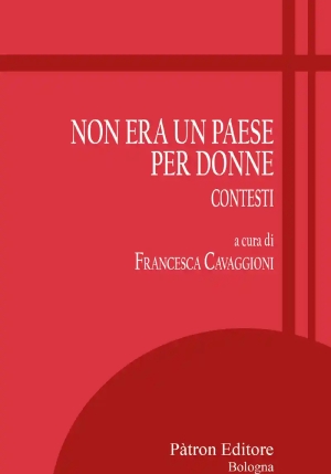 Non Era Un Paese Per Donne fronte