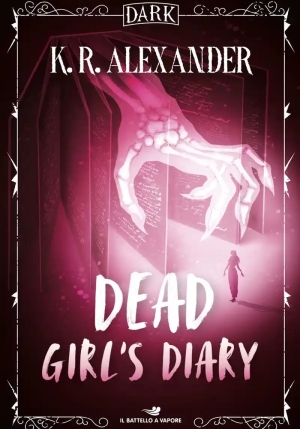 Dead Girl's Diary. Ediz. Italiana fronte