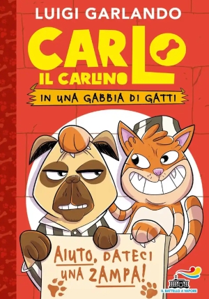 Carlo Il Carlino E L'intrepido Gattino fronte