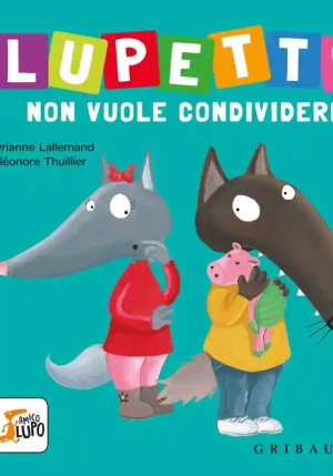 Lupetto Non Vuole Condividere fronte