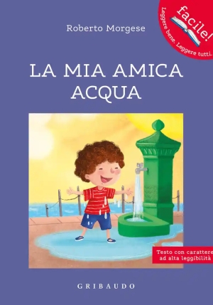 Mia Amica Acqua. Ediz. A Colori fronte