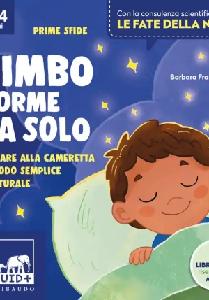 Bimbo Dorme Da Solo. Ediz. Illustrata fronte