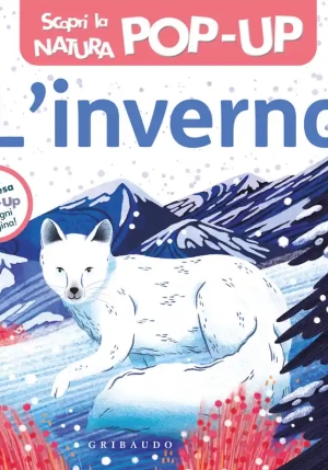 Inverno. Scopri La Natura Pop-up. Ediz. Illustrata fronte