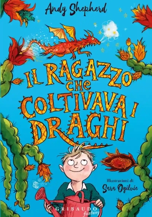 Ragazzo Che Coltivava I Draghi (il) fronte