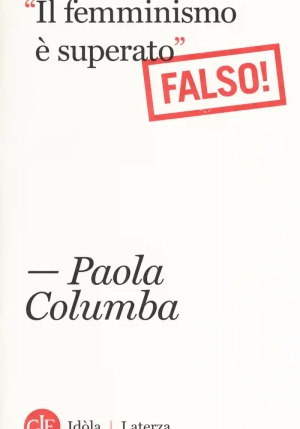 Femminismo ? Superato (falso!) (il) fronte