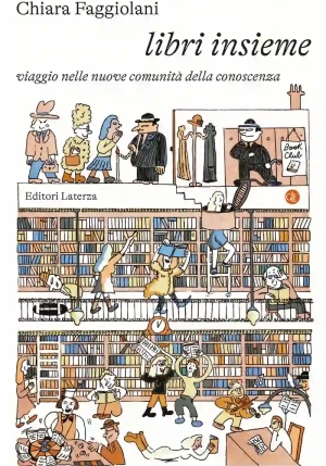 Libri Insieme. Viaggio Nelle Nuove Comunit? Della Conoscenza fronte