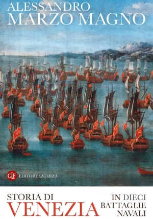 Storia Di Venezia In Dieci Battaglie Navali fronte