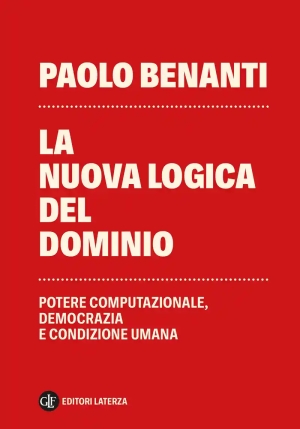 Nuova Logica Del Dominio. Potere Computazionale, Democrazia E Condizione Umana, La fronte