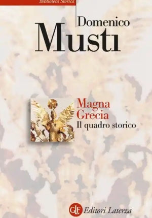 Magna Grecia. Il Quadro Storico fronte