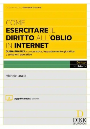 Come Esercitare Diritto Oblio Internet fronte