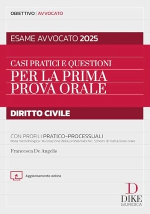 Casi Pratici Questioni Orale Civile 2025 fronte
