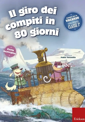Giro Dei Compiti In 80 Giorni. Per La 3? Classe Elementare (il) fronte