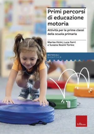 Primi Percorsi Di Educazione Motoria fronte