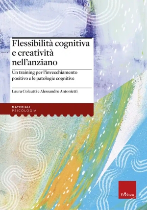 Flessibilit? Cognitiva E Creativit? Negli Anziani fronte