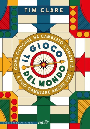 Gioco Del Mondo. Come Giocare Ha Cambiato L'umanit? (il) fronte