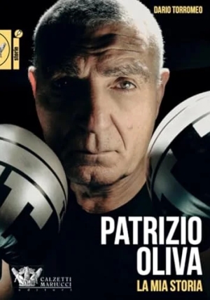 Patrizio Oliva La Mia Storia fronte