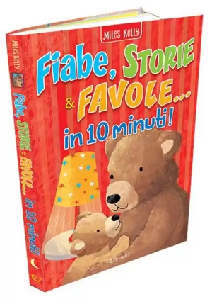 Fiabe, Storie & Favole... In 10 Minuti! Ediz. A Colori fronte