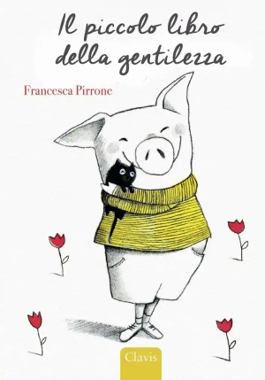 Piccolo Libro Della Gentilezza. Ediz. A Colori (il) fronte