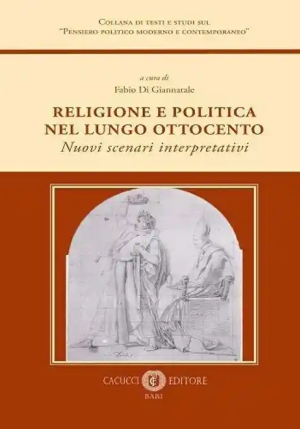 Religione E Politica Nel Lungo Ottocento fronte