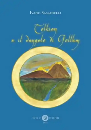 Tolkien E Il Vangelo Di Gollum fronte