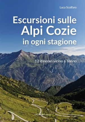 Escursioni Sulla Alpi Cozie In fronte