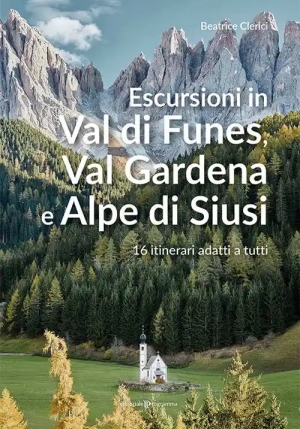 Escursioni In Val Di Funes, Va fronte