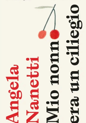 Mio Nonno Era Un Ciliegio. Pocket. Ediz. Illustrata fronte