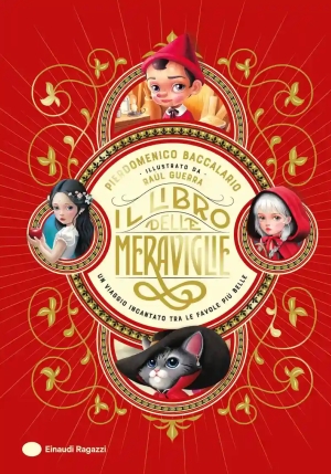 Libro Delle Meraviglie. Un Viaggio Incantato Tra Le Favole Pi? Belle (il) fronte