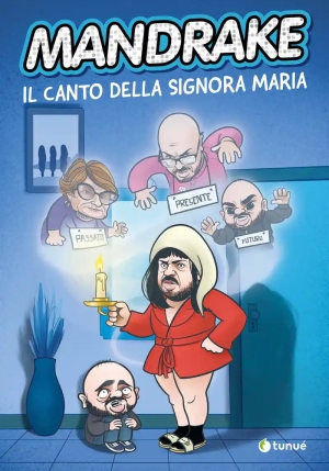 Mandrake. Il Canto Della Signora Maria fronte